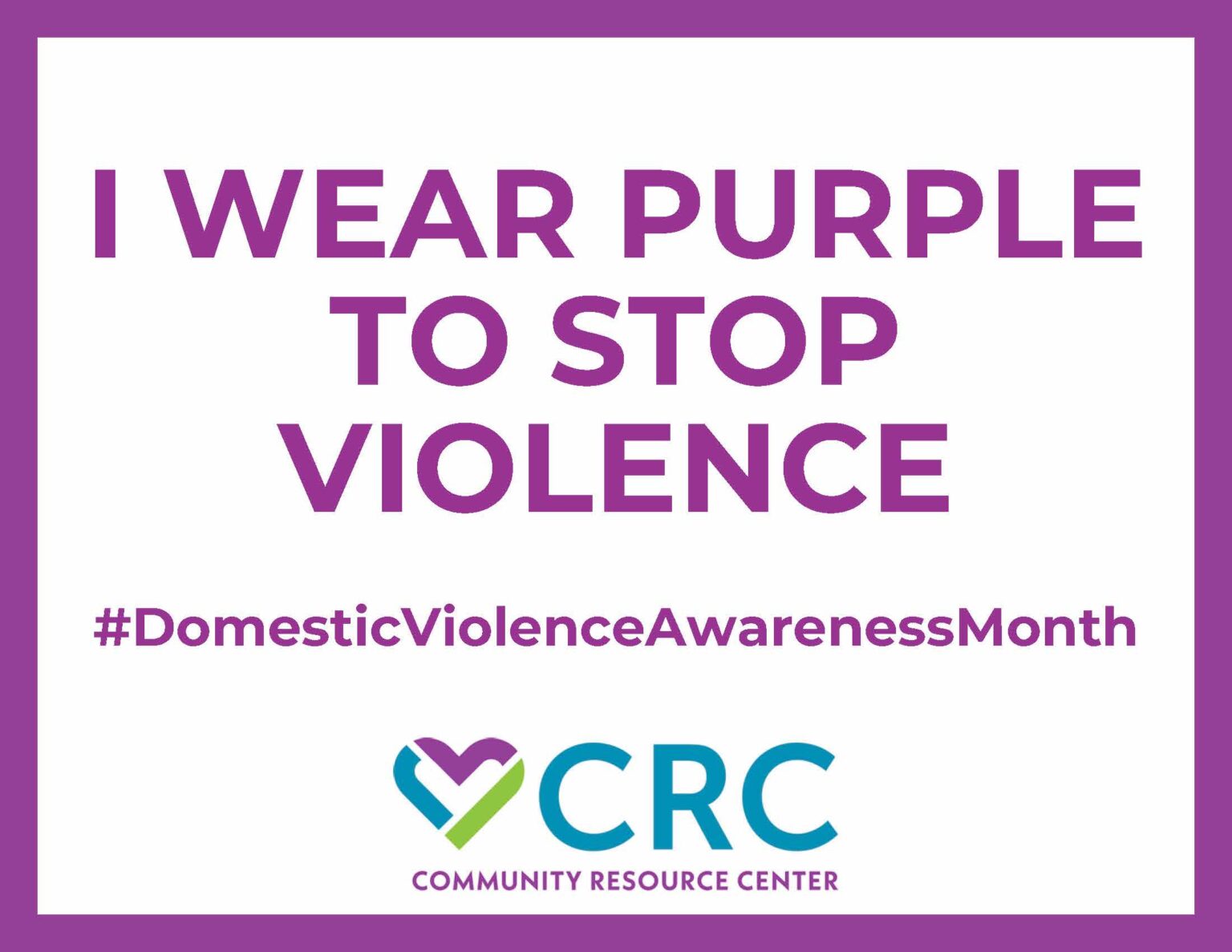 2025 Domestic Violence Awareness Month - Community Resource Center