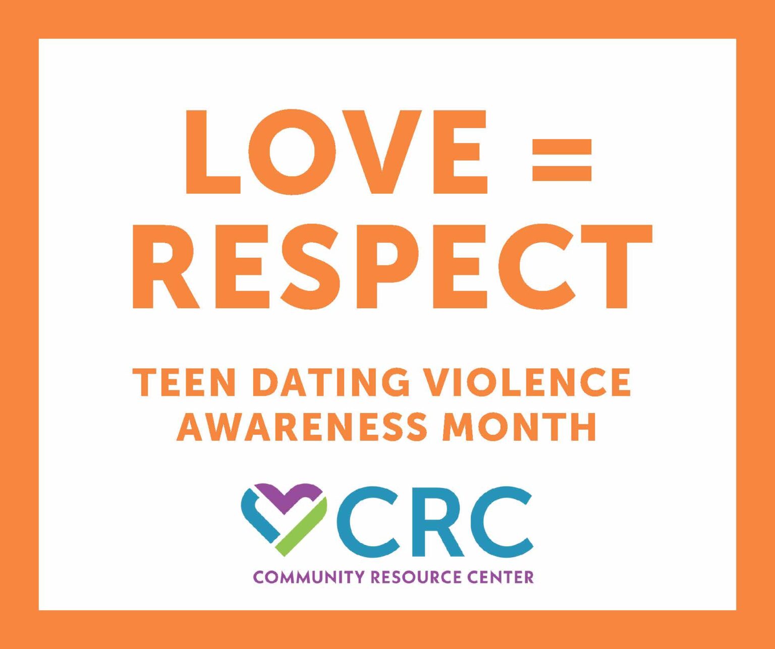 Teen Dating Violence Awareness Month 2026: "Real Love Respects ...