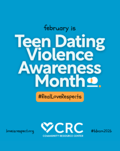 Teen Dating Violence Awareness Month 2026: "Real Love Respects ...